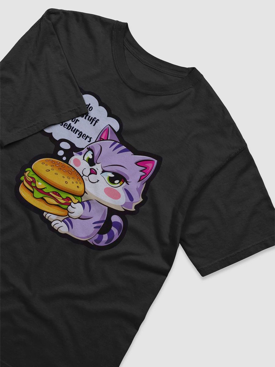 I'll Do Shady Stuff For Cheeseburgers product image (11)