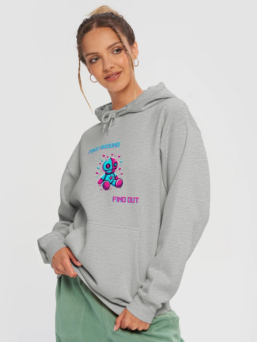 Poke Around...Find Out Hoodie product image (12)