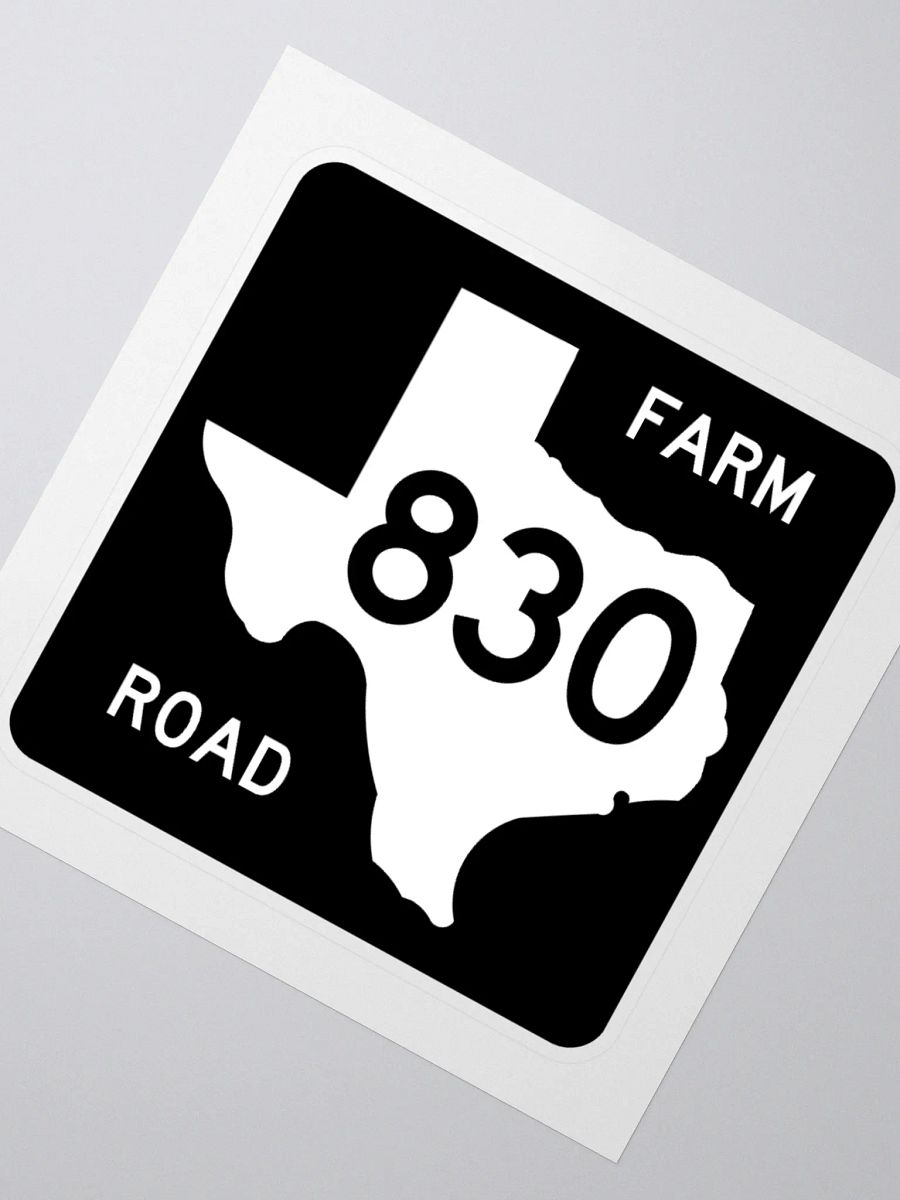 Texas Farm Road Sign FM 830 Sticker product image (2)