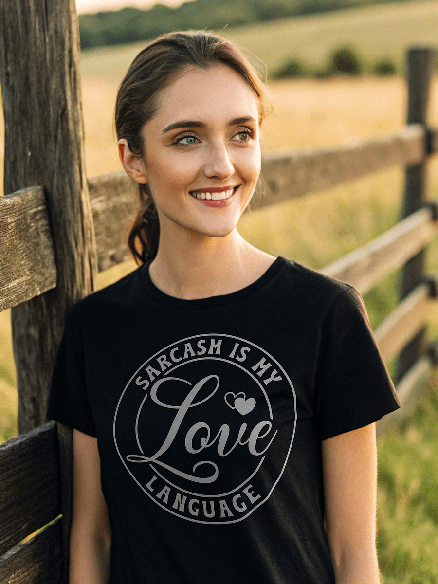 Sarcasm Is My Love Language Women's Black T-Shirt product image (1)