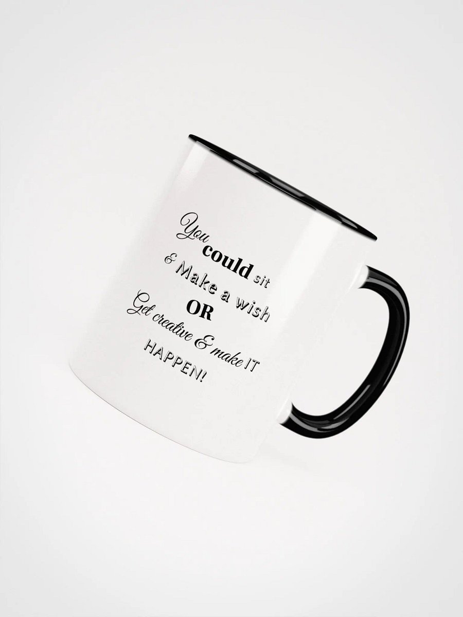 Motivational / Inspirational Quote Coffee Mug product image (2)