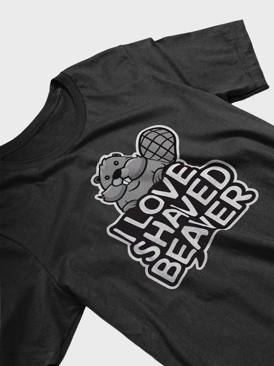 I Love Shaved Beaver T-Shirt product image (9)