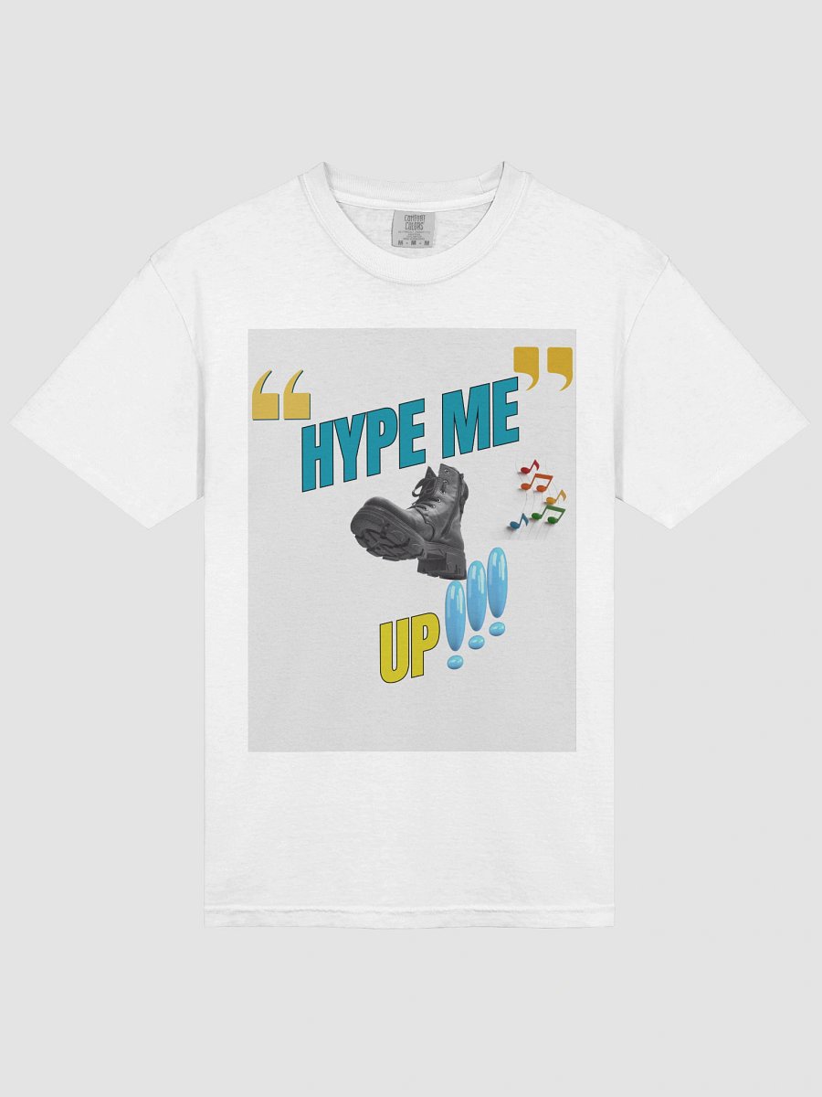 Hype Me Up Tee No. 2 product image (3)