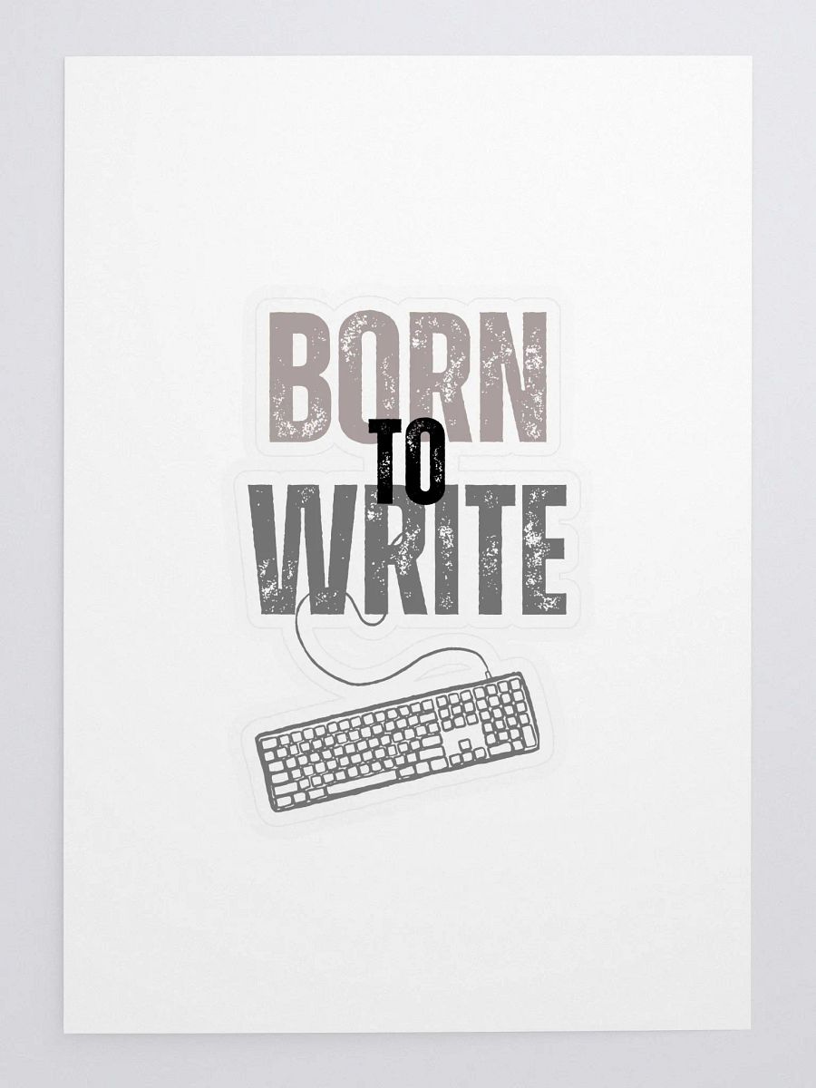 Born to Write Sticker product image (3)