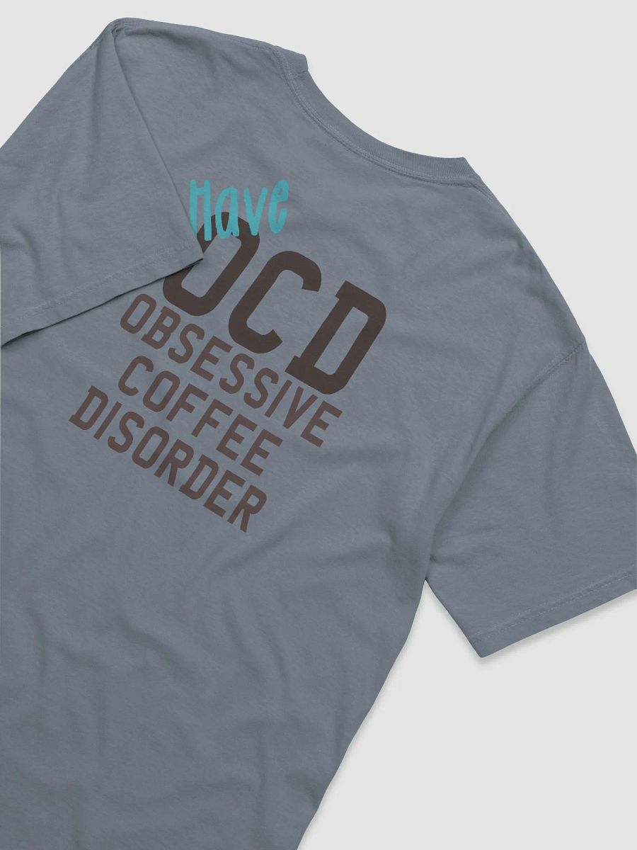 Obsessive Coffee Disorder | T-Shirt product image (35)