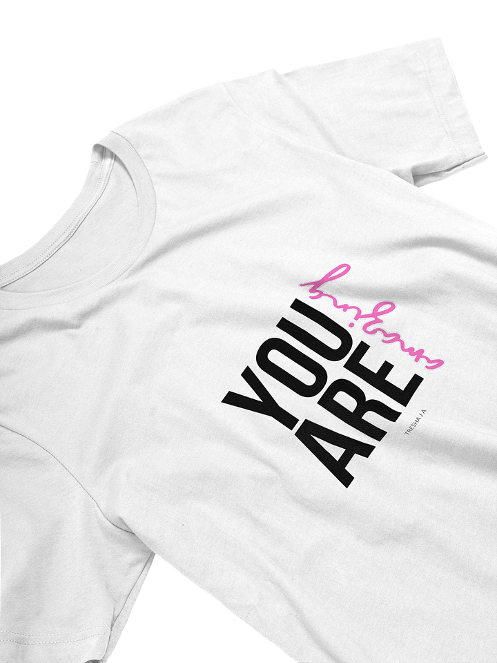 You Are Amazing White Tee product image (2)