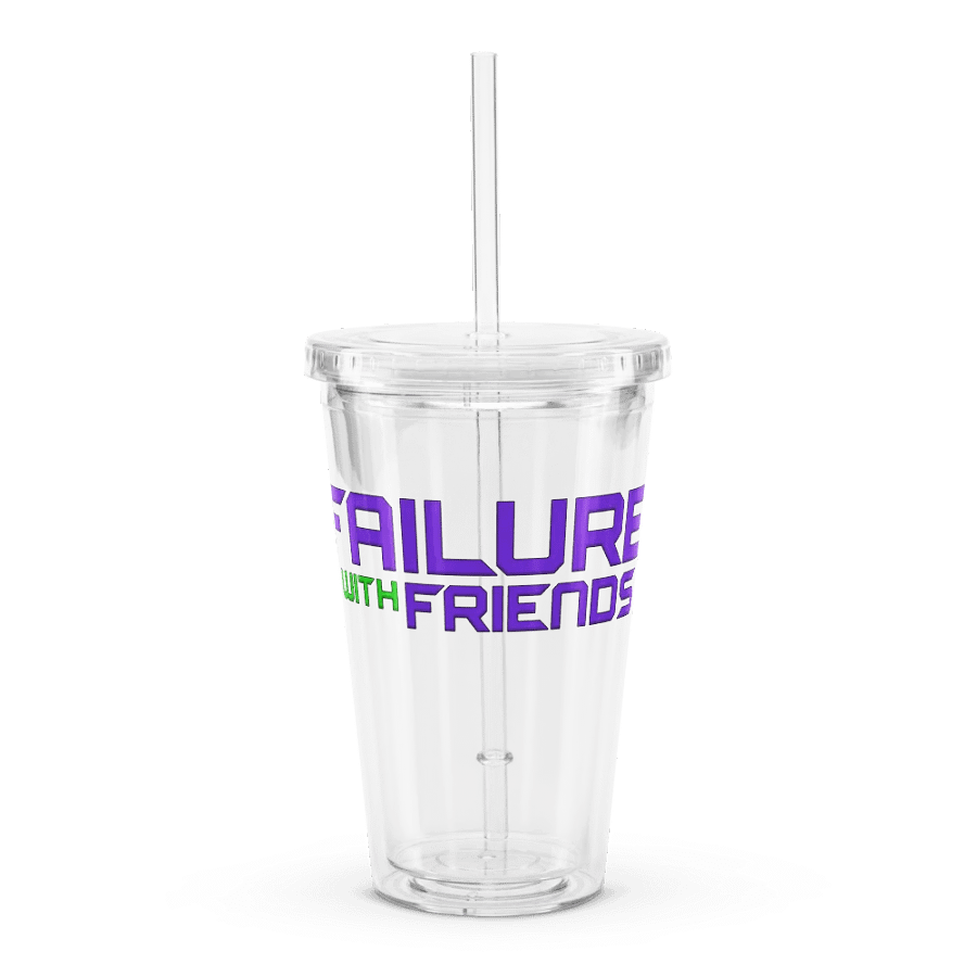 Failure With Friends Clear Plastic Tumbler product image (1)