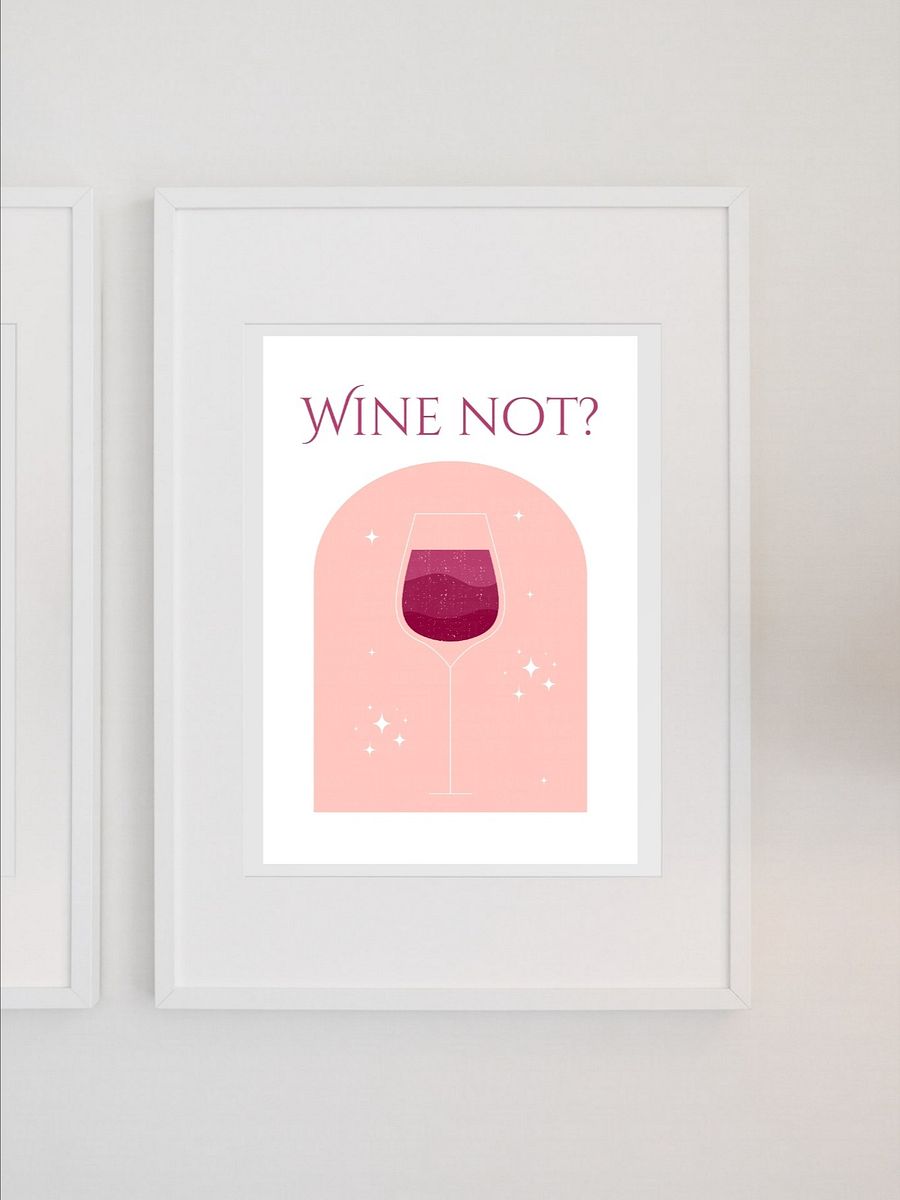 Wine Not? Modern Wine Art Print - Minimalist Wine Glass Poster, Pink and Red Home Bar Decor, Wine Lover Wall Art, Fun Kitchen Sign product image (1)