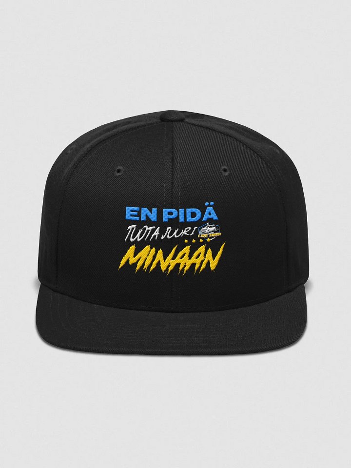En Pidä Tuota Juuri Minään - Snapback product image (1)