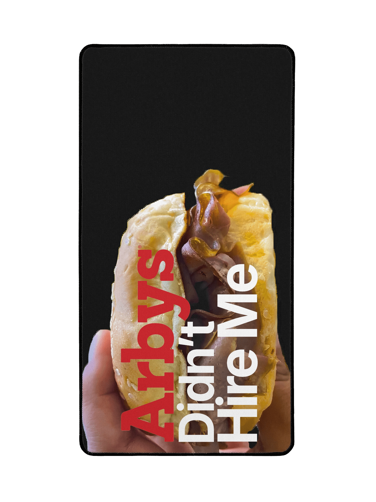Arby's Didn't Hire Me Mousepad product image (2)