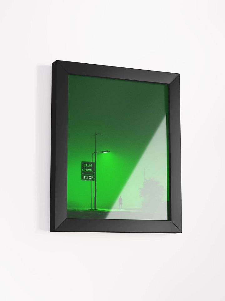 "Calm down, Its OK" Framed Poster product image (16)