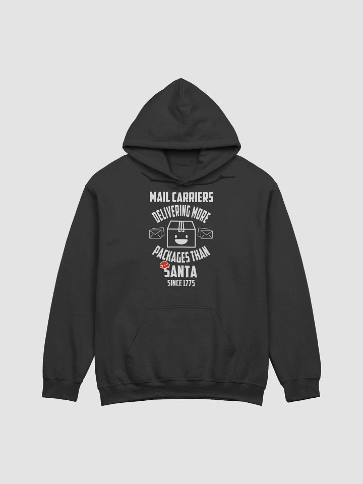 Delivering more packages than Santa Postal Worker Unisex Hoodie product image (4)