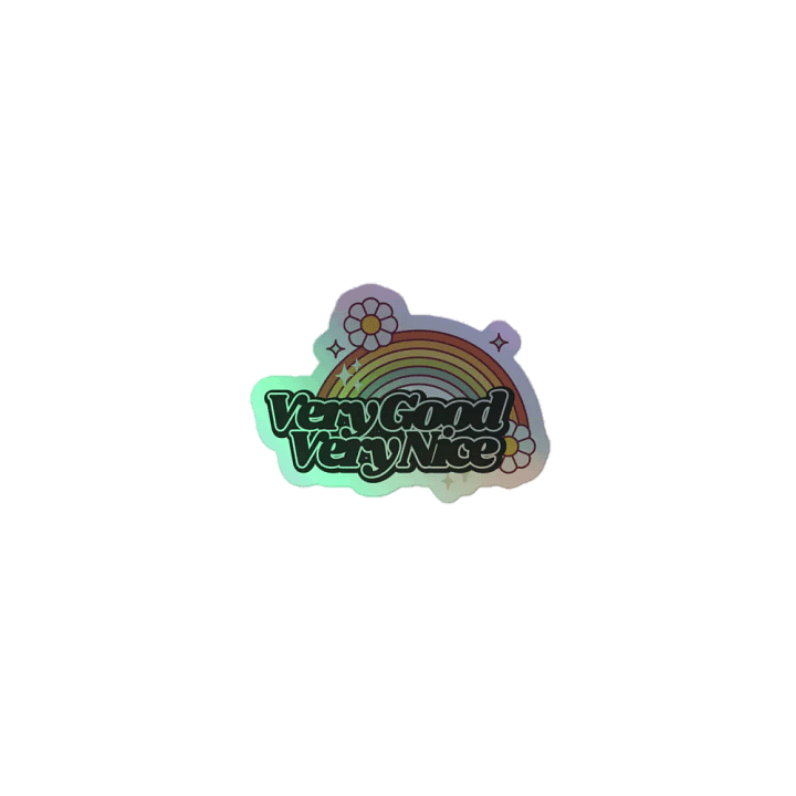 Very Good Very Nice Holographic Sticker product image (1)