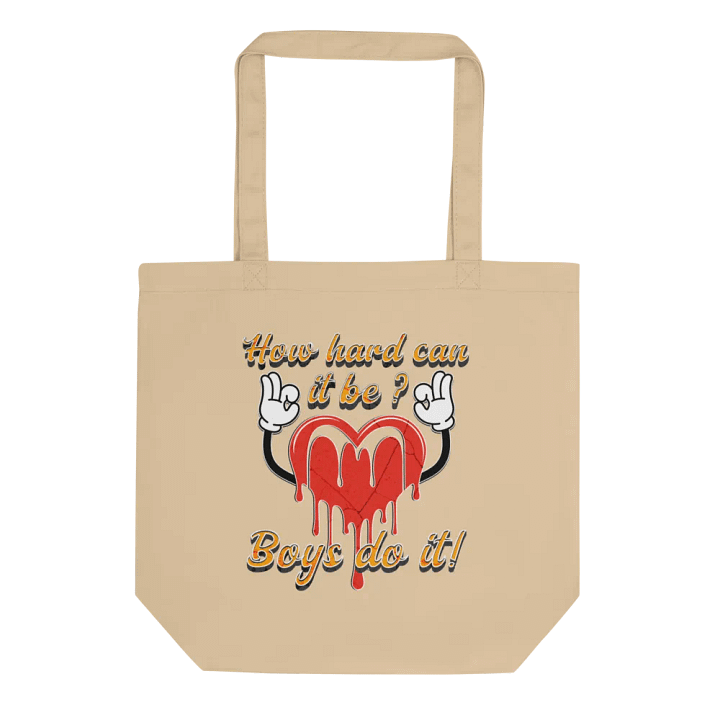 How Hard Can It Be Boys Do It Heartfelt Gesture Eco Tote Bag product image (1)