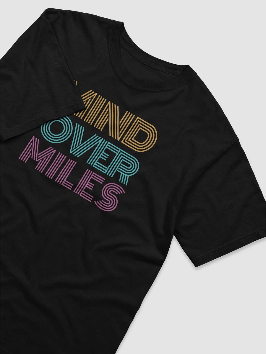 MIND OVER MILES Stylized T-Shirt product image (10)