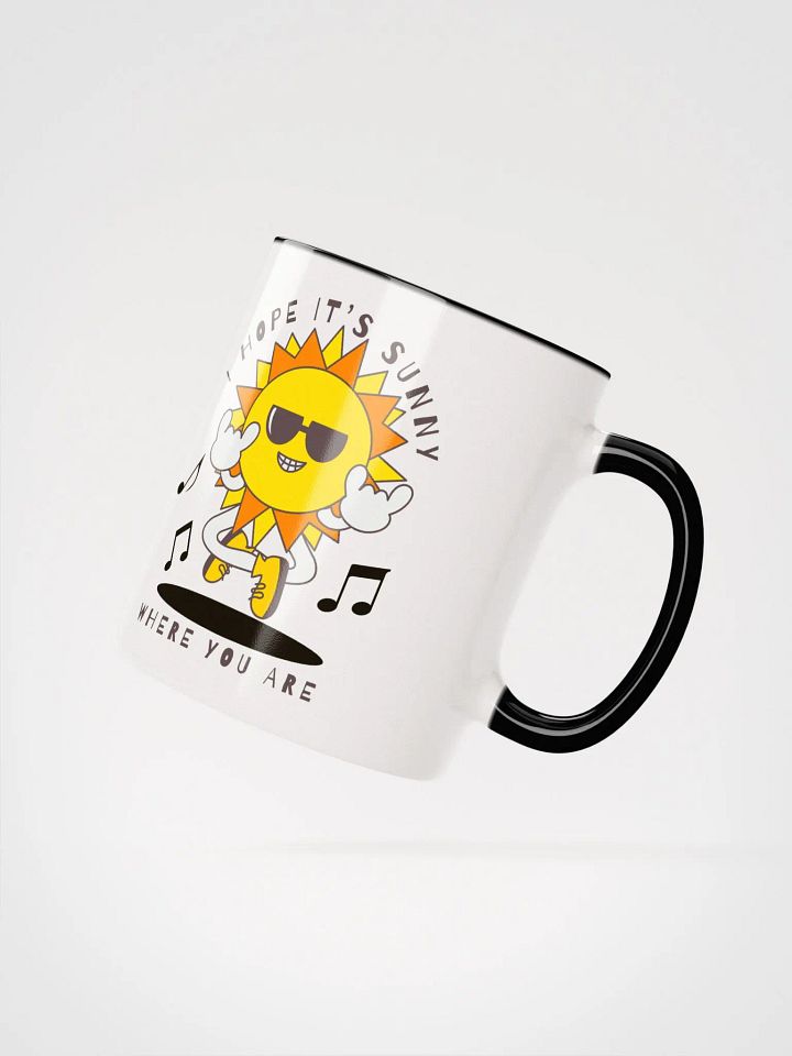 I Hope it's Sunny Mug product image (22)
