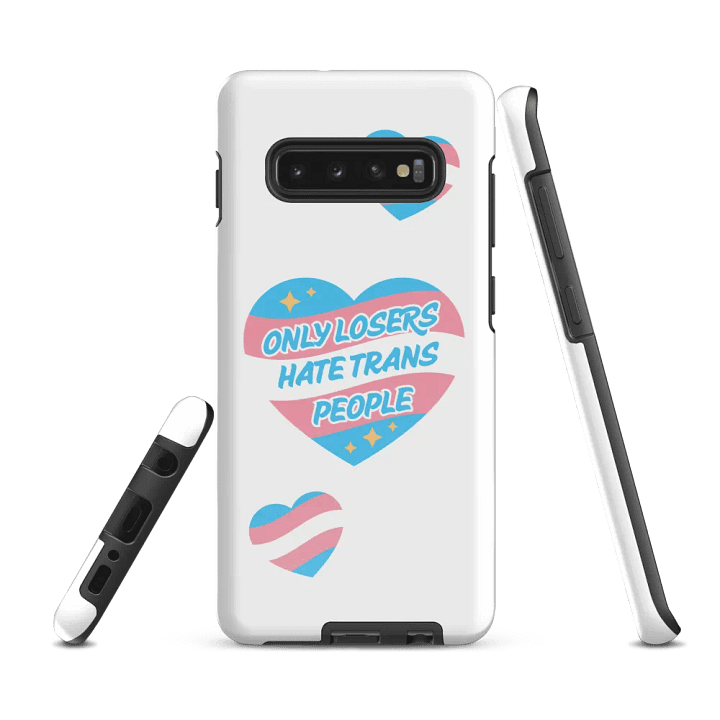ONLY LOSERS HATE TRANS PEOPLE SAMSUNG CASE product image (3)