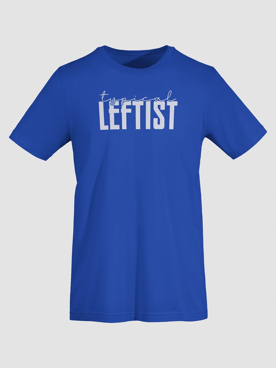 Typical Leftist Tee product image (7)