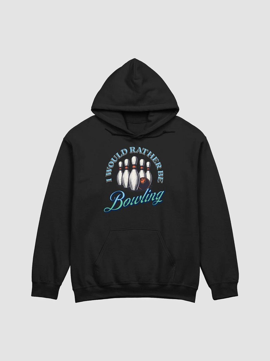 I Would Rather Be Bowling Strike in Style Hoodie product image (12)
