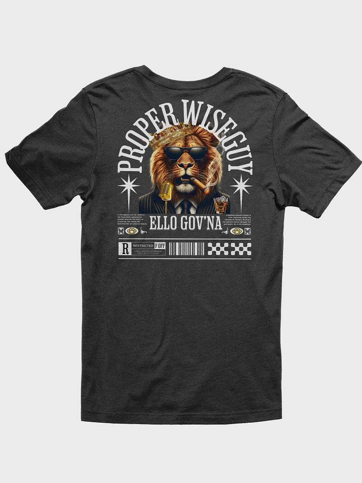 Proper Wiseguy Ello Gov'na Shirt 1st Edition Logo on Back product image (1)