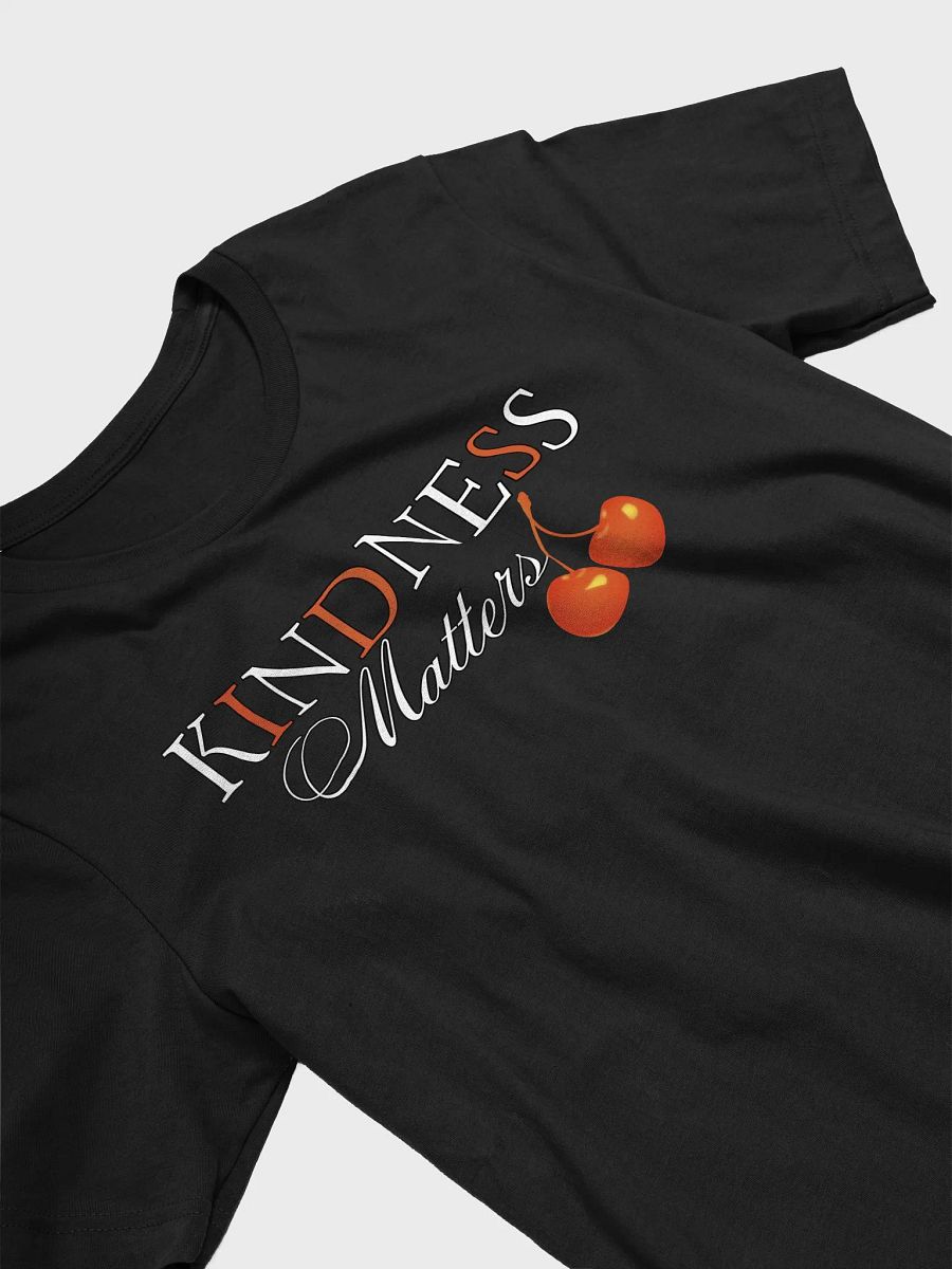 Cherished Kindness Matters Bella Canvas T-Shirt product image (3)