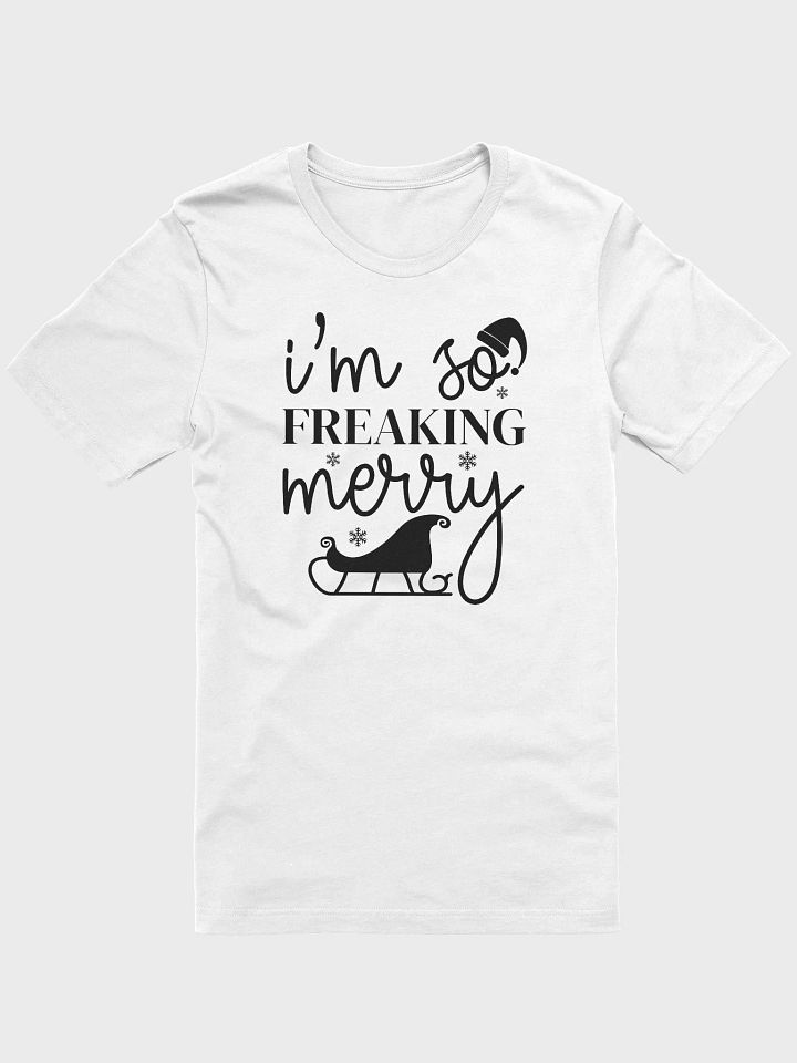 I'm So Freaking Merry product image (1)