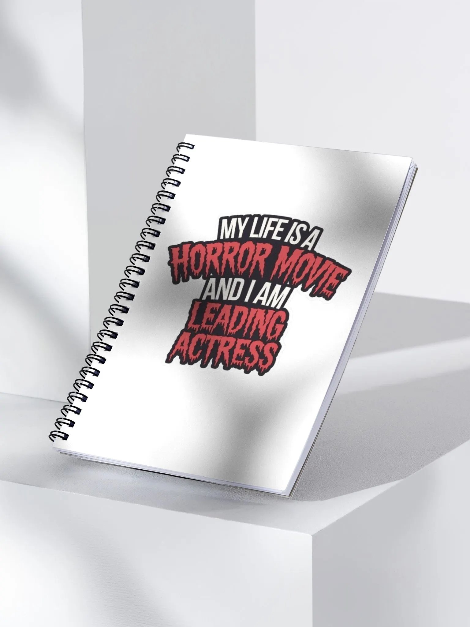 "MY LIFE IS A HORROR MOVIE AND I AM LEADING ACTRESS" Spiral Notebook 140 sheets product image (3)