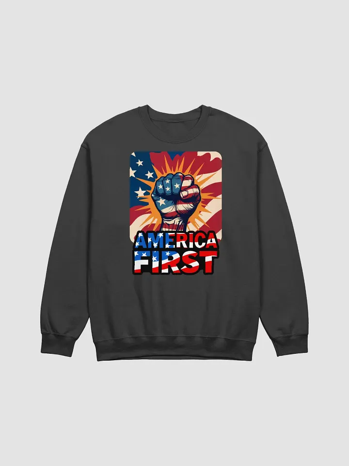 Sweatshirt: America First product image (1)