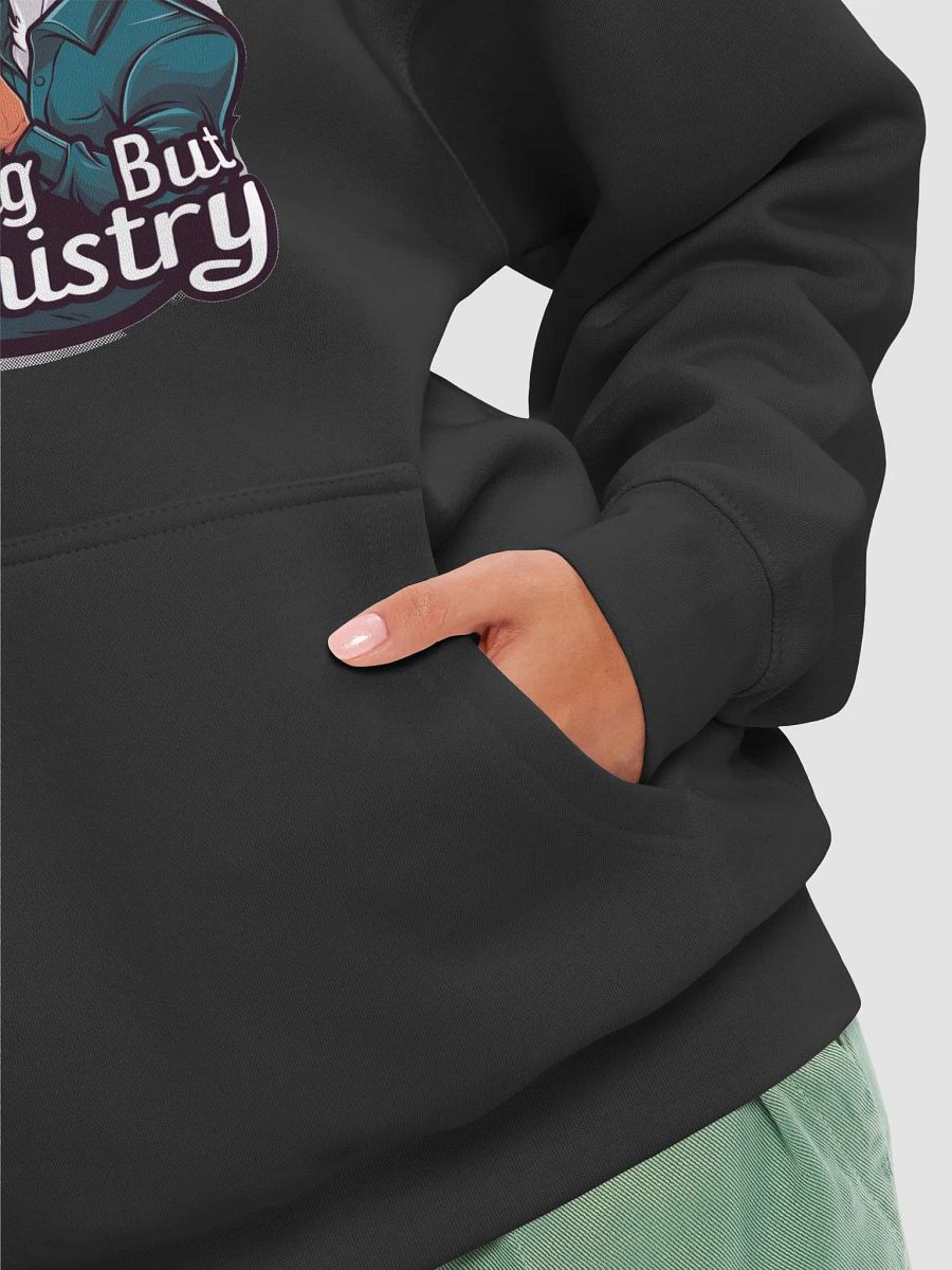 Nothing but Chemistry Unisex Hoodie product image (8)