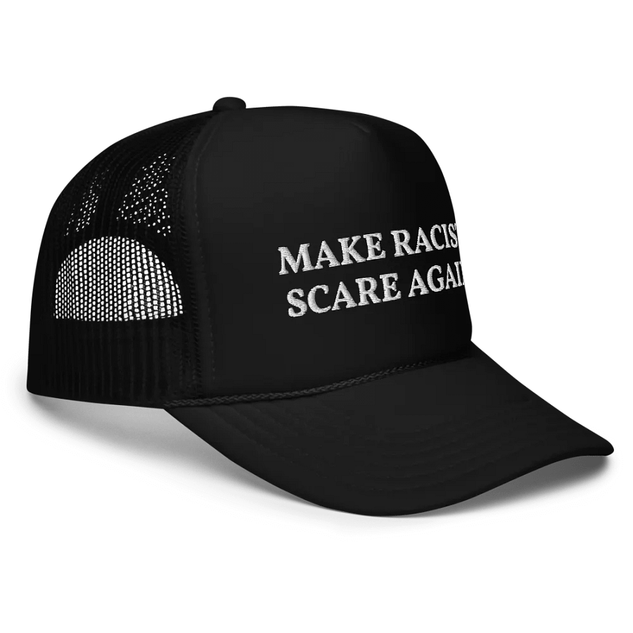 Make Racist Scare Again - Embroidered Trucker Hat product image (3)