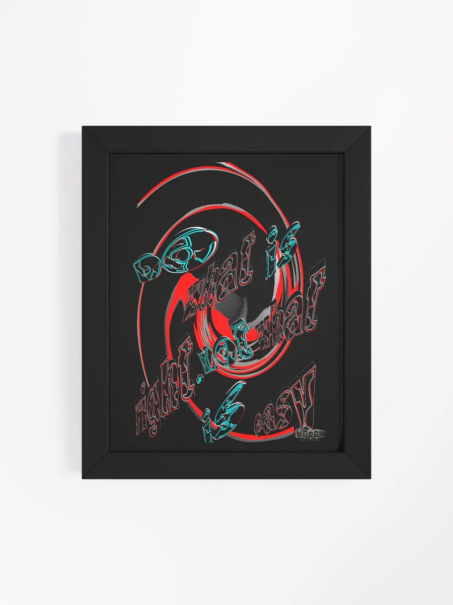 Do What Is Right Not What Is Easy - Framed - Black - High-Quality Poster product image (4)