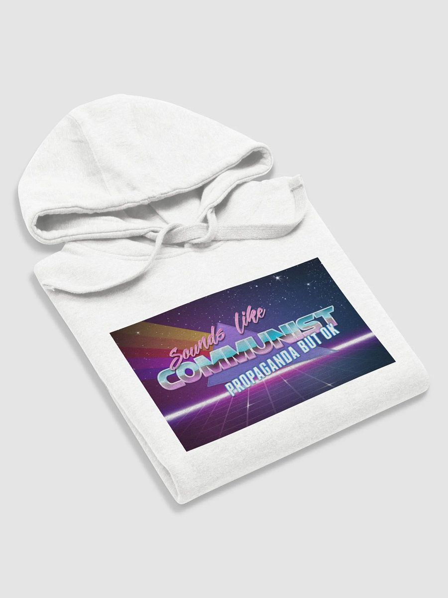 Sounds like propaganda hoodie product image (5)