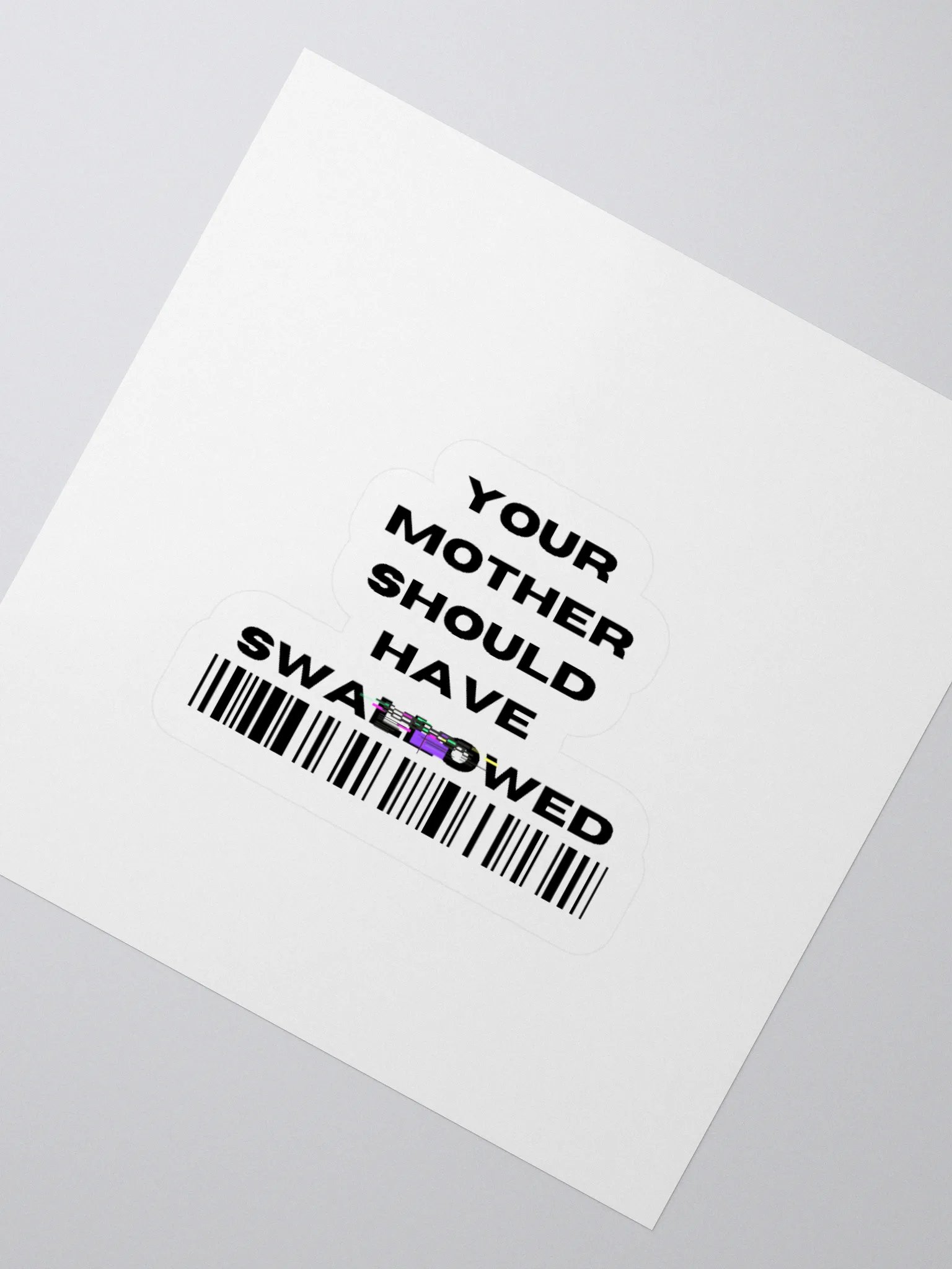 Your Mother Should Have Swallowed Sticker product image (5)