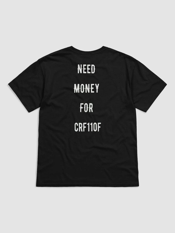 need money for crf110f | tee product image (20)