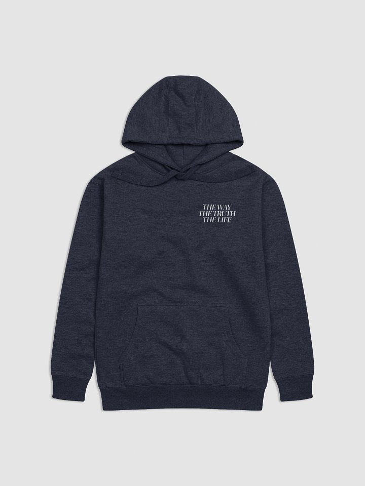 The Way, The Truth, The Life Premium Hoodie product image (6)