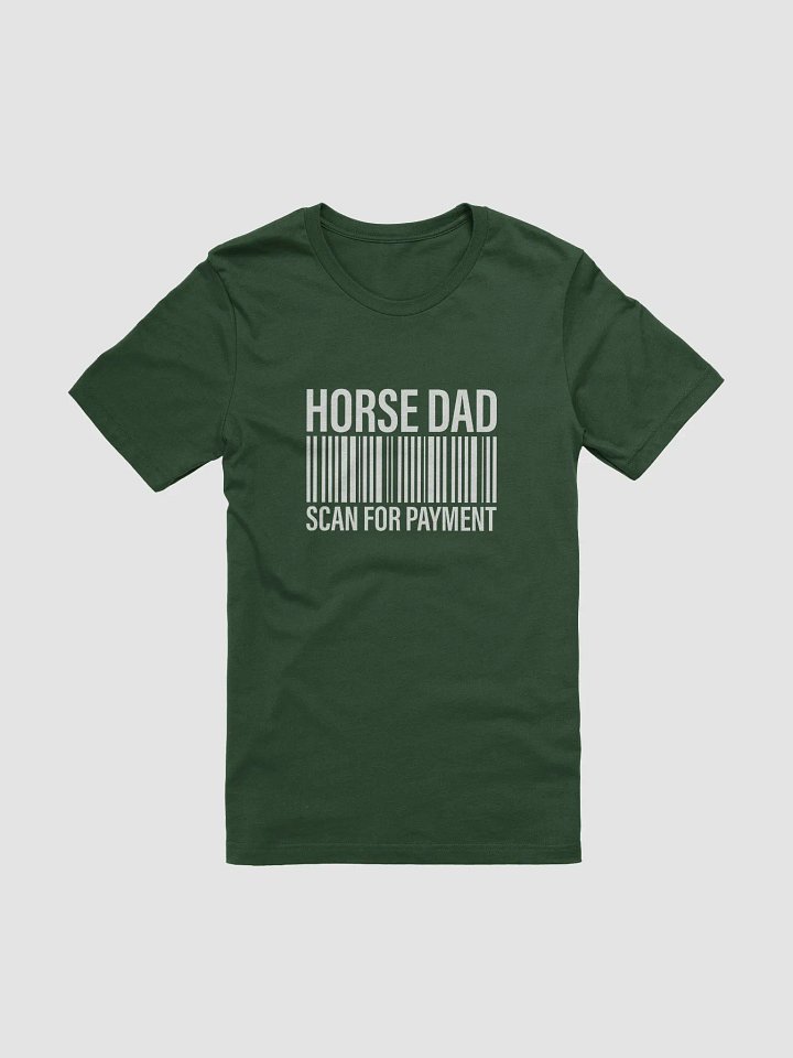 "Horse dad-scan for payment" t-shirt product image (1)