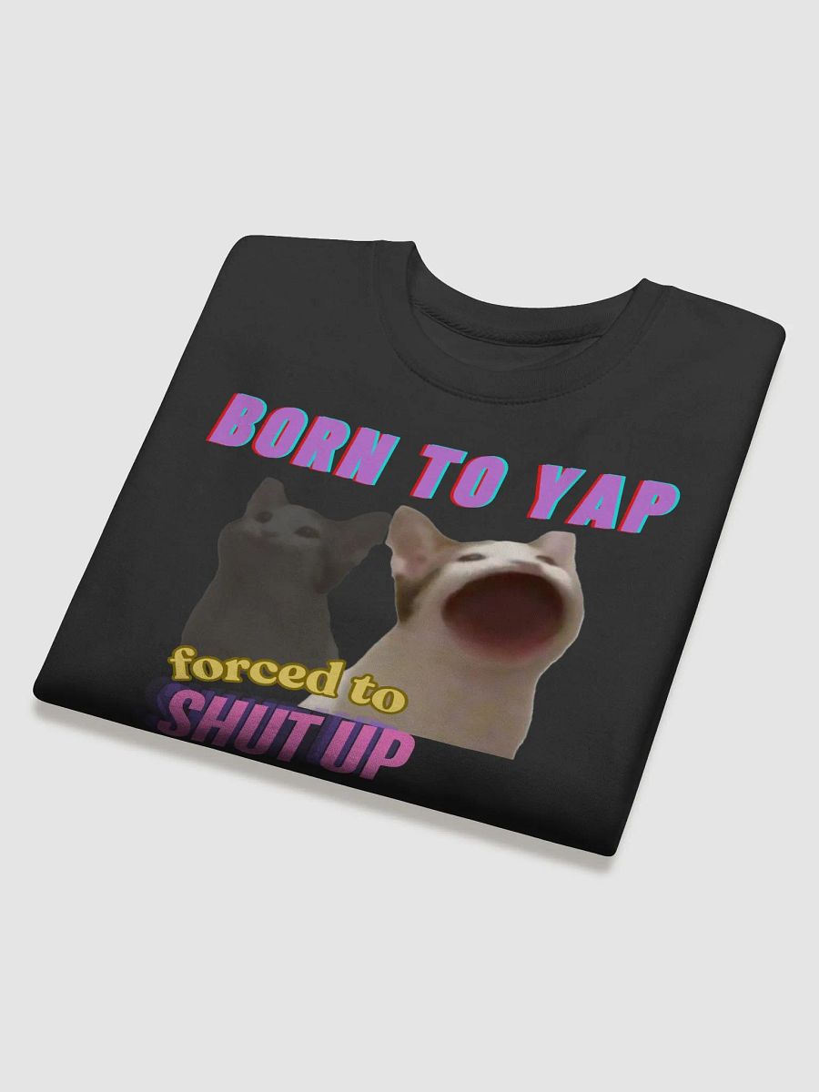 Born to YAP - Sweatshirt product image (17)