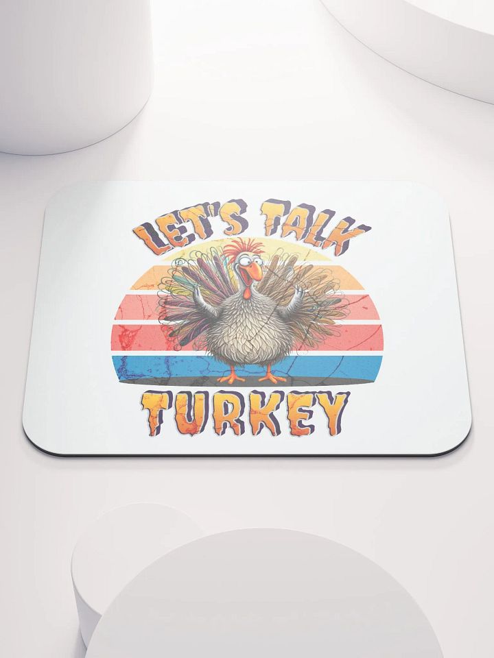 Lets Talk Turkey Retro Mouse Pad product image (1)