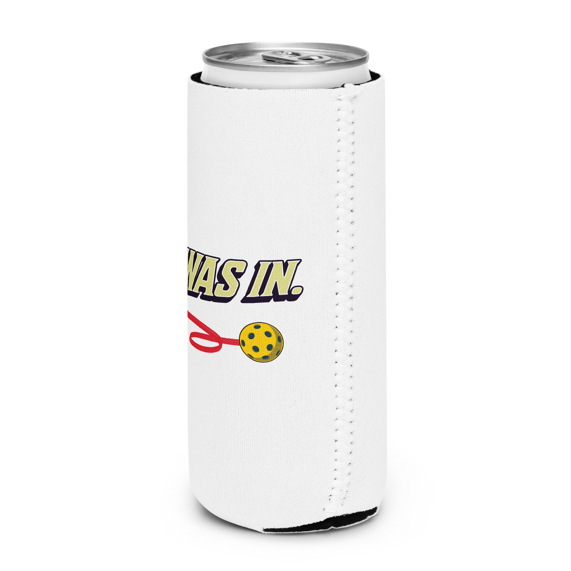 It Was In Pickleball Retro Motion Can Cooler product image (2)