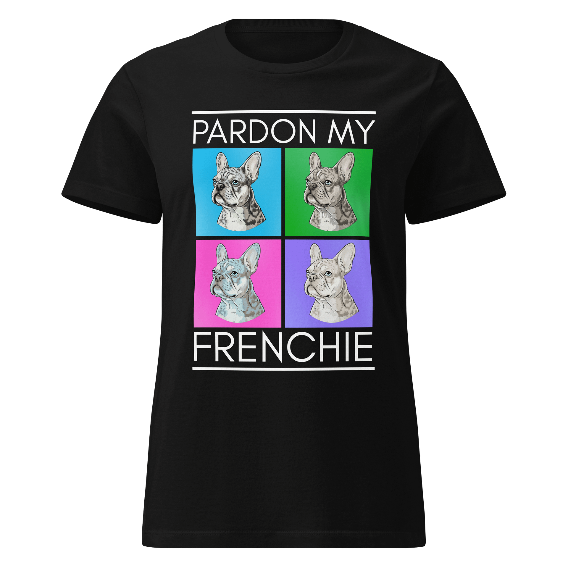 Pardon My Frenchie Women's Tee product image (1)