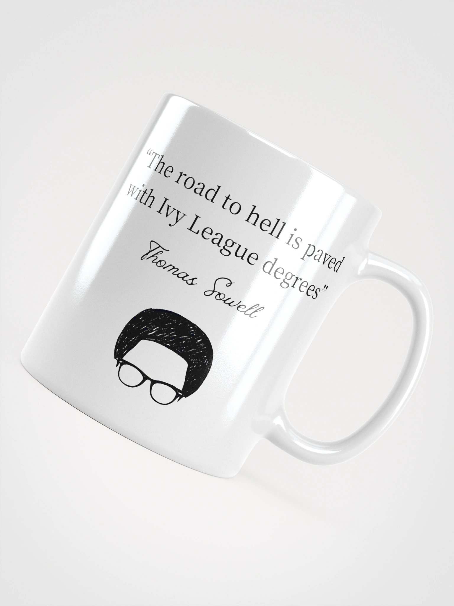"The Road to Hell" — Thomas Sowell Quote Mug product image (4)