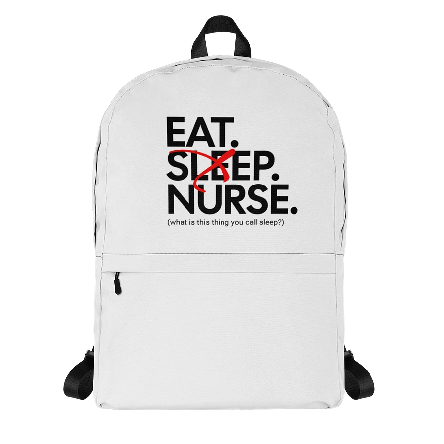 Eat Sleep Nurse Backpack product image (1)