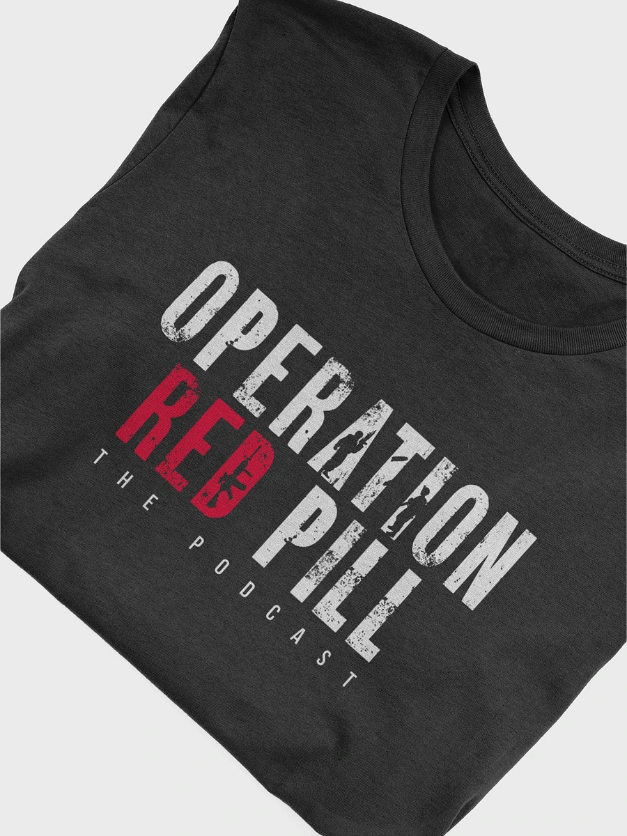 Operation Red Pill T-shirt (White Lettering) product image (51)