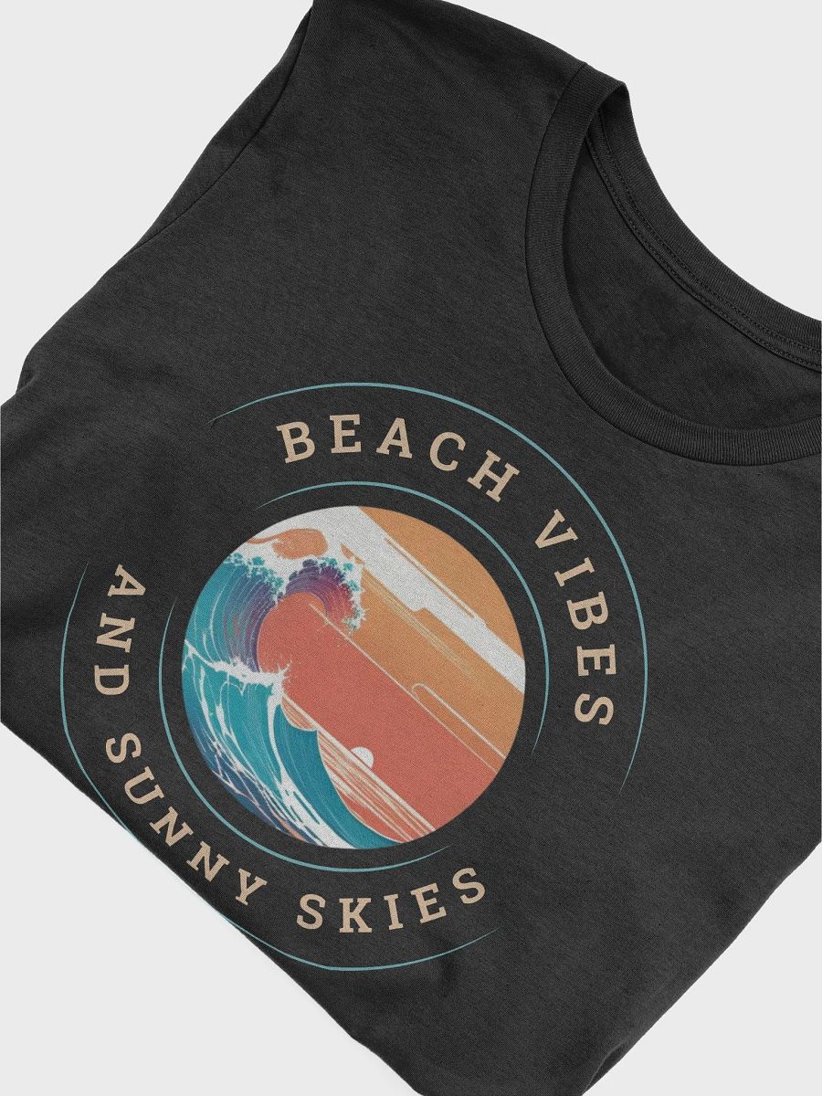 Beach Vibes and Sunny Skies T-Shirt product image (4)