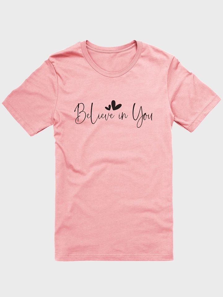Believe In You Tee product image (1)