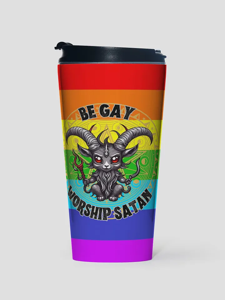 Be Gay Worship Satan Coffee Tumbler product image (1)