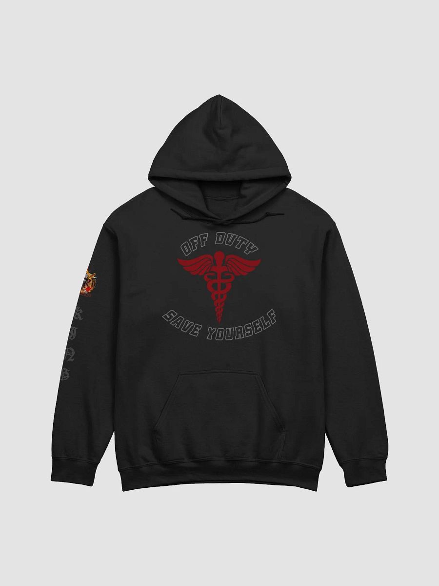 "Off Duty, Save Yourself" Nurse Hoodie product image (3)