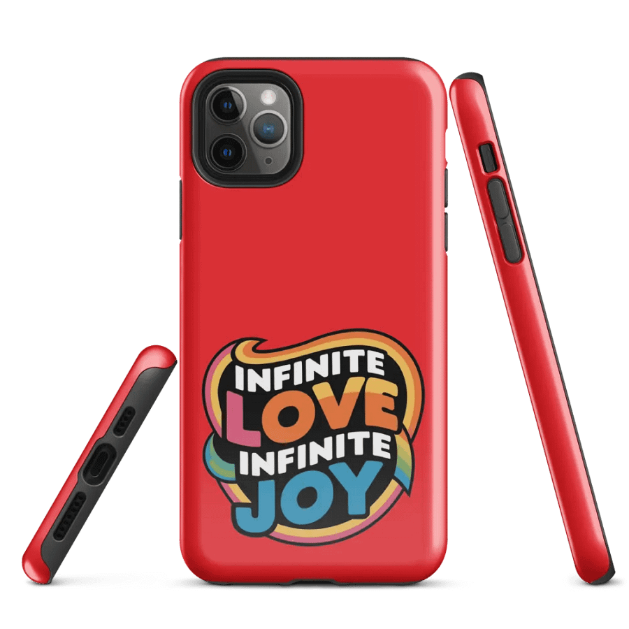 Infinite Love Infinite Joy Tough Case for Iphone (Red) product image (1)