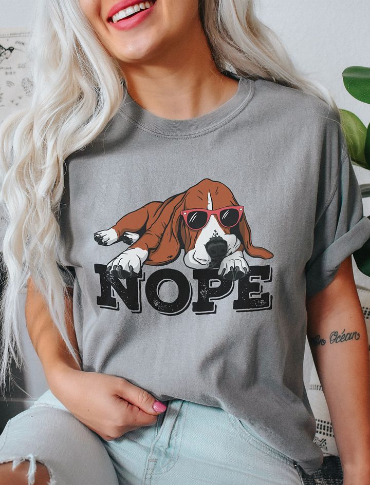 Nope Funny T-Shirt | Funny Lazy Basset Hound Wearing Sunglasses T-Shirt for Dog Lovers product image (11)