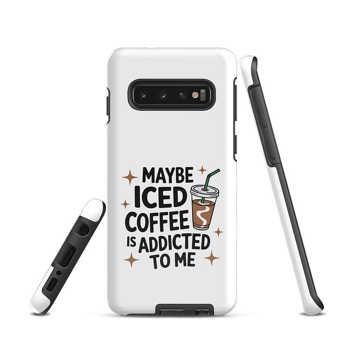 Addicted to Iced Coffee Samsung® Tough Case product image (1)